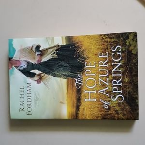 The Hope of Azure Springs, softback book, by Rachel Fordham, historical, romance
